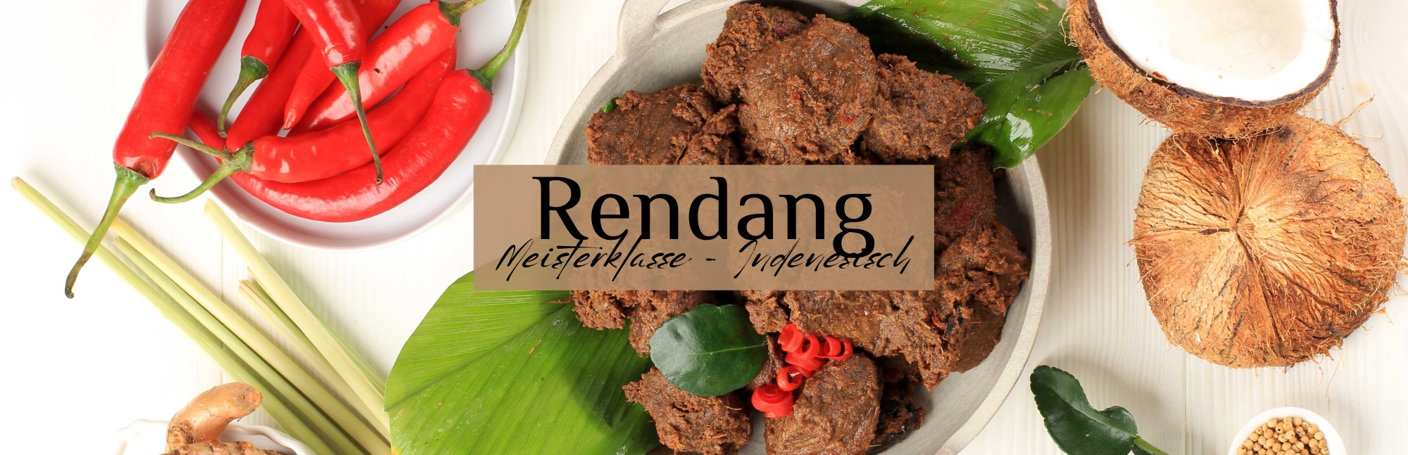 Indonesisch Kochen Rendang Meisterklasse