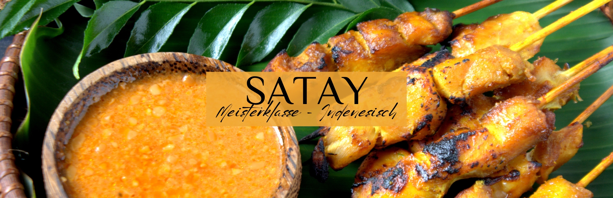 Indonesisch Kochen Satay Meisterklasse
