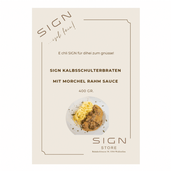 SIGN Geschmorter Kalbschulterbraten mit Morchelrahmsauce (400g)